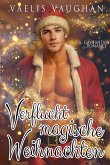 Verflucht magische Weihnachten (eBook, ePUB)