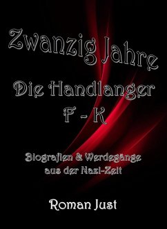 Cover Zwanzig Jahre: Die Handlanger F-K (eBook, ePUB)