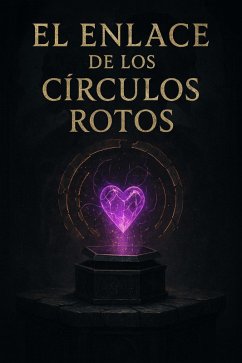 Cover El Enlace de los Circulos Rotos (eBook, ePUB)