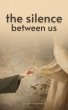 The Silence Between Us (Just Mrigendra... - Bild 1