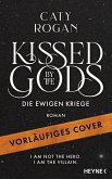 Kissed by the Gods - Die ewigen Kriege (eBook, ePUB)