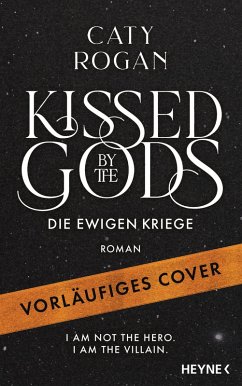 Cover Kissed by the Gods - Die ewigen Kriege (eBook, ePUB)