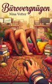 Bürovergnügen (eBook, ePUB)