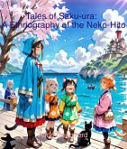 Tales of Saku-ura: A Ethnography of the Neko-Hito (eBook, ePUB)