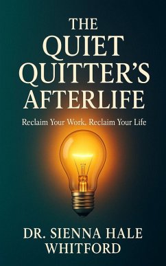 Cover The Quiet Quitter's Afterlife (eBook, ePUB)