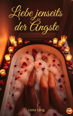 Liebe jenseits der Ängste (eBook, ePUB) - Lang, Lena Liebe jenseits der Ängste (eBook, ePUB) - Lang, Lena