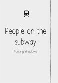 People on the subway (eBook, ePUB)