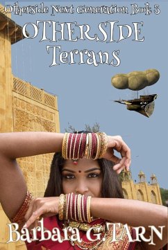 Otherside Terrans (Otherside Next Generation Book 3) (eBook, ePUB) - G. Tarn, Barbara Otherside Terrans (Otherside Next Generation Book 3) (eBook, ePUB) - G. Tarn, Barbara