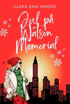 Julen på Watson Memorial (eBook, ePUB) - Simons, Clara Ann