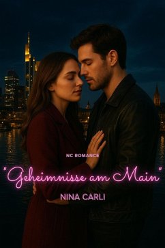 Cover Geheimnisse am Main (NC Romance) (eBook, ePUB)