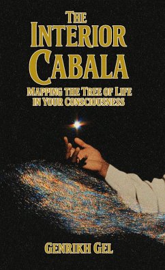 Cover The Interior Cabala: Mapping the Tree of Life in Your Consciousness (eBook, ePUB)