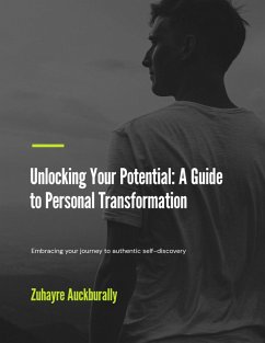 Unlock Your Potential : A Guide to Personal Transformation (eBook, ePUB) - Ryzen, Z.