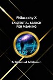 Existential Search for Meaning (Philosophy, #10) (eBook, ePUB)