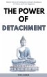 The Power of Detachment: Master the Art... - Bild 1
