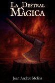 La destral màgica (Relats del druida, #1) (eBook, ePUB)