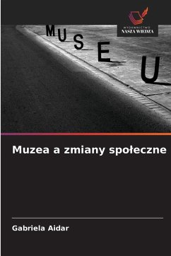 Muzea a zmiany spo¿eczne - Aidar, Gabriela