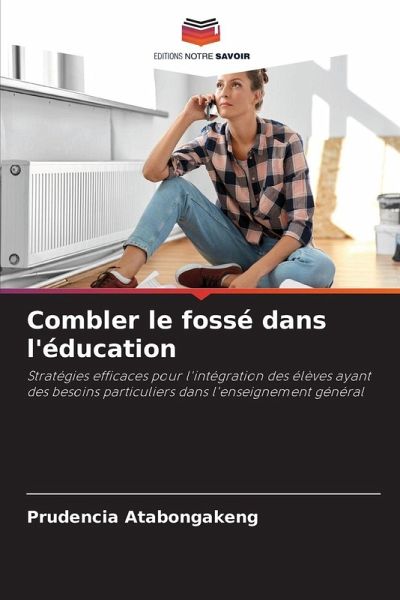 Combler le fossé dans l'éducation
