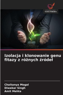 Cover Izolacja i klonowanie genu fitazy z ró¿nych ¿róde¿