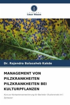 Cover MANAGEMENT VON PILZKRANKHEITEN PILZKRANKHEITEN BEI KULTURPFLANZEN