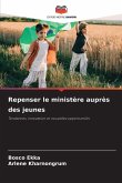 Repenser le ministère auprès des jeunes