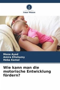 Cover Wie kann man die motorische Entwicklung fördern?