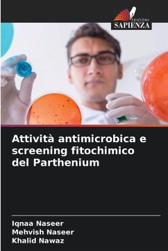 Cover Attività antimicrobica e screening fitochimico del Parthenium