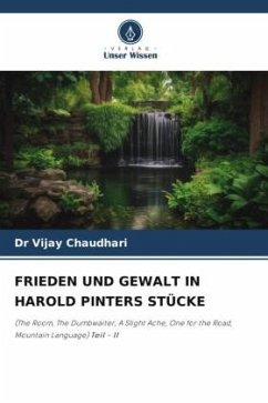 Cover FRIEDEN UND GEWALT IN HAROLD PINTERS STÜCKE
