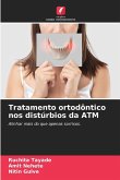 Tratamento ortodôntico nos distúrbios da ATM
