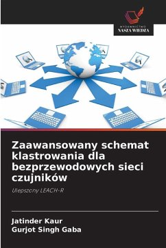 Cover Zaawansowany schemat klastrowania dla bezprzewodowych sieci czujników