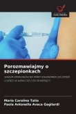 Porozmawiajmy o szczepionkach