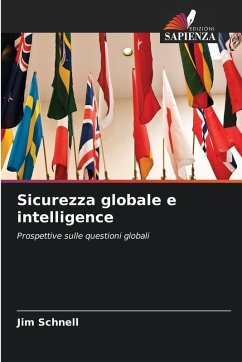 Sicurezza globale e intelligence - Schnell, Jim