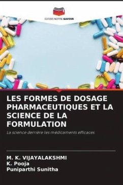 Cover LES FORMES DE DOSAGE PHARMACEUTIQUES ET LA SCIENCE DE LA FORMULATION