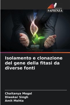 Cover Isolamento e clonazione del gene della fitasi da diverse fonti