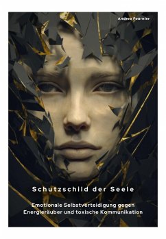 Schutzschild der Seele (eBook, ePUB) - Fournier, Andrea