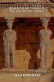 Rebirth of Greece, The Age Before Athens (Ancient Greece: Rise of Cities, Rise of Gods, #5) (eBook, ePUB)