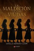 La Maldicion de las Viudas (eBook, ePUB)