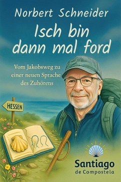 Isch bin dann mal ford (eBook, ePUB) - Schneider, Norbert