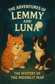 The Adventures of Lemmy and Luna - The Mystery of the Moonlit Map (eBook, ePUB)