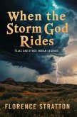 When the Storm God Rides (eBook, ePUB)