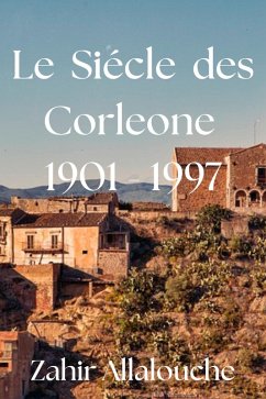 Cover Le Siécle des Corleone (eBook, ePUB)