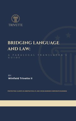 Cover Bridging Language and Law: A Paralegal Translator's Guide (eBook, ePUB)