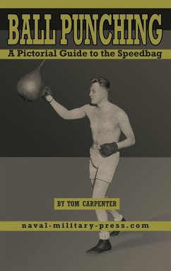 Cover BALL PUNCHING A Pictorial Guide to the Speedbag