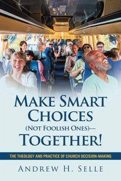 Cover Make Smart Choices (Not Foolish Ones)-Together!