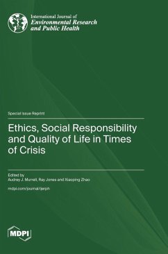 Cover Ethics, Social Responsibility and Quality of Life in Times of Crisis