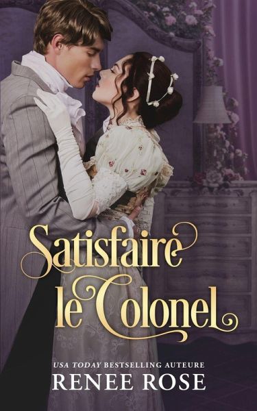 Satisfaire le Colonel Satisfaire le Colonel