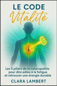 Le Code Vitalité - Lambert, Clara Le Code Vitalité - Lambert, Clara