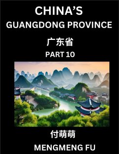 Cover China's Guangdong Province (Part 10)- Learn Chinese Characters, Words, Phrases with Chinese Names, Surnames and Geography