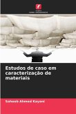 Estudos de caso em caracterização de materiais