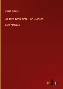 Cover Aelfrics Grammatik und Glossar