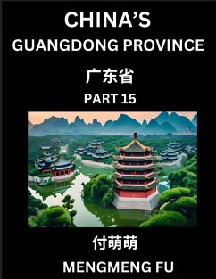 Cover China's Guangdong Province (Part 15)- Learn Chinese Characters, Words, Phrases with Chinese Names, Surnames and Geography